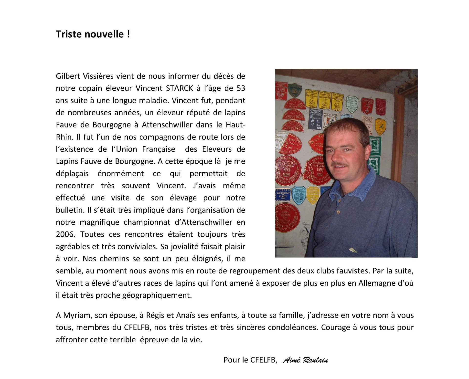 Triste nouvelle deces de vincent starck